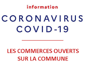 LES COMMERCES OUVERTS EN CETTE PÉRIODE DE COVID 19