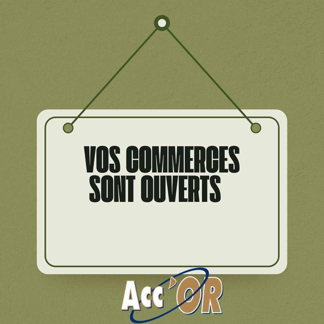 Commerces ouverts Mercredi 8 Mai et Jeudi 9 Mai